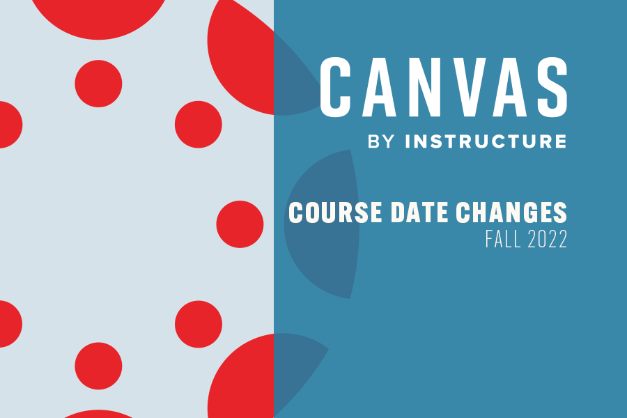 Canvas Course Date Changes